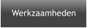 Werkzaamheden
