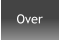 Over